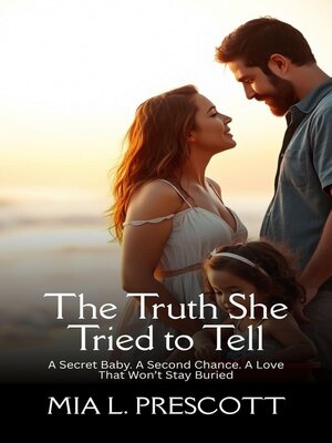cover image of The Truth She Tried to Tell